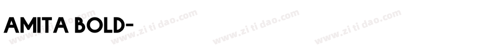 amita bold字体转换